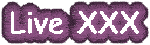 Live XXX