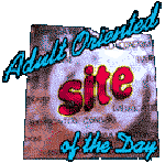 Adult Oriented site of the Day