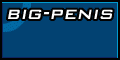 Big-Penis Try a new niche