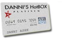 Danni's HotBOX platinum credit card