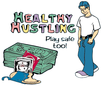 Healthy Hustling: Play Safe Too!