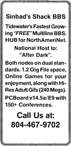 Tidewater's Fastest Growing "FREE" Multiline BBS