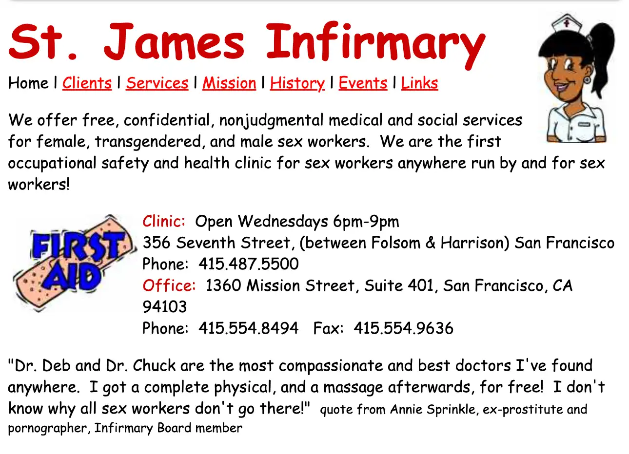 Friendly clip art of a nurse and bandage accompany information about St. James Infirmary